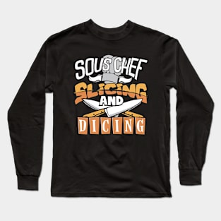 Sous Chef Cooking Long Sleeve T-Shirt
